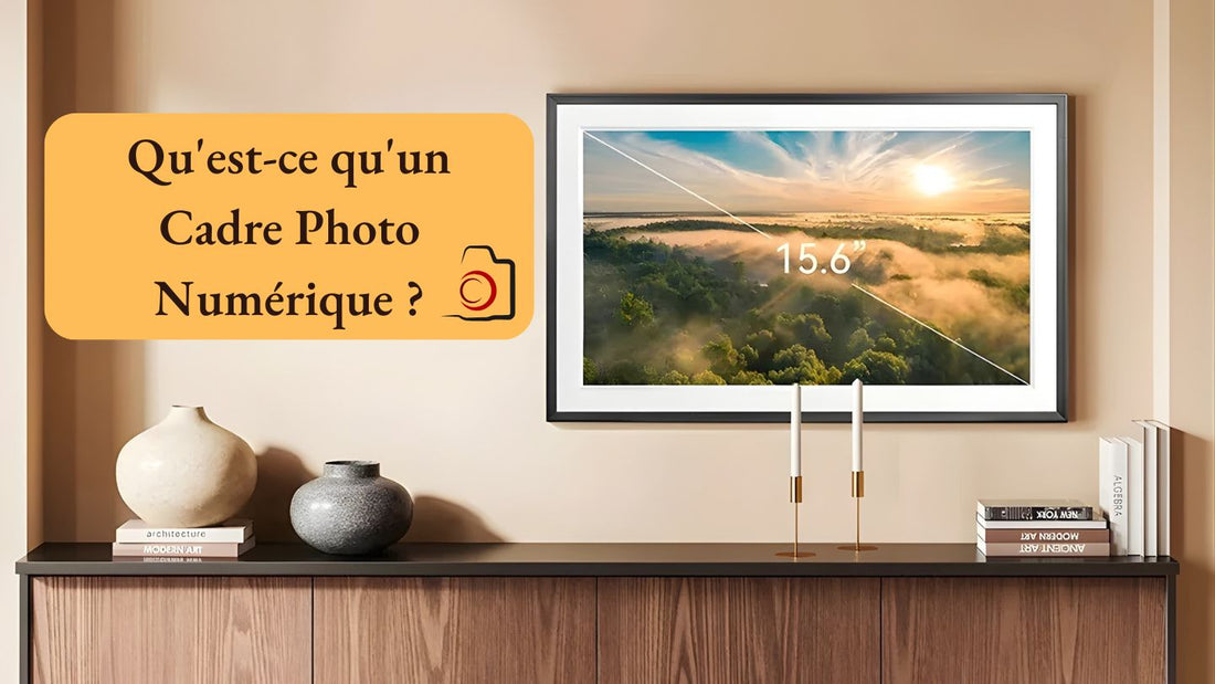 Qu'est-ce qu'un Cadre Photo Numérique ?